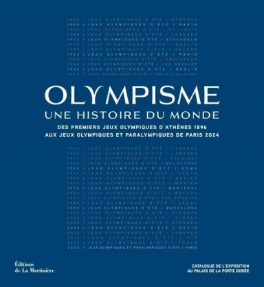 Olympisme, une histoire du monde