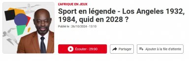 Sport en légende - Los Angeles 1932, 1984, quid en 2028 ?