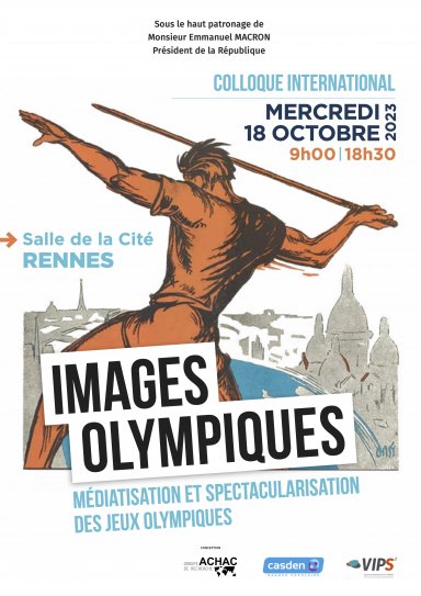 Colloque « Images Olympiques, Médiatisation et spectacularisation des Jeux Olympiques »