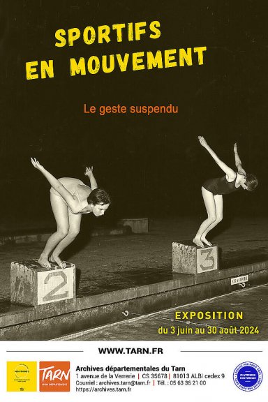Exposition « Sportifs en mouvement : le geste suspendu » aux Archives départementales du Tarn