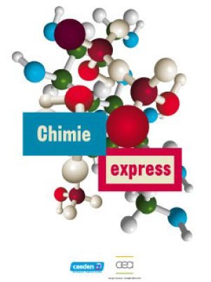 Affiche Chimie express - exposition Casden