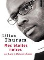 Lilian THURAM, Mes étoiles noires : De Lucy à Barack Obama (Points, 2011)
