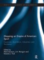 Mark S. DYRESON, Mapping an Empire of American Sport: Expansion, Adaptation and Resistance