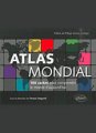 Thomas SNÉGAROFF, Atlas mondial : 100 cartes pour comprendre le monde d'aujourd'hui
