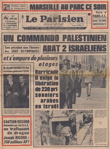 Photos « Un commando palestinien abat deux Israéliens et s’empare de plusieurs otages », couverture de presse in Le Parisien libéré, 1972.
