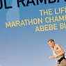 Visuel Barefoot Runner. The Life of Marathon Champion Abebe Bikila