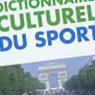Visuel Dictionnaire culturel du sport