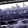 Visuel Olympic Cities: 2012 and the Remaking of London