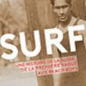 Visuel Surf : Une histoire de la glisse